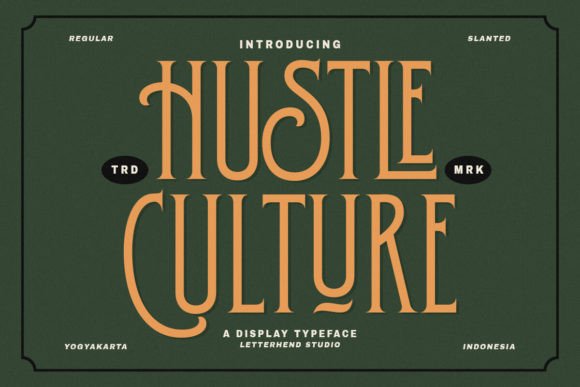 Hustle Culture: A Typeface for Modern Creators